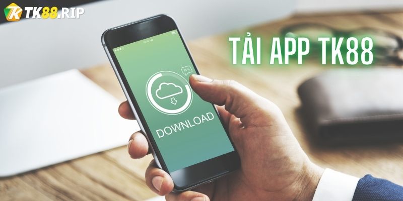 Tải app TK88