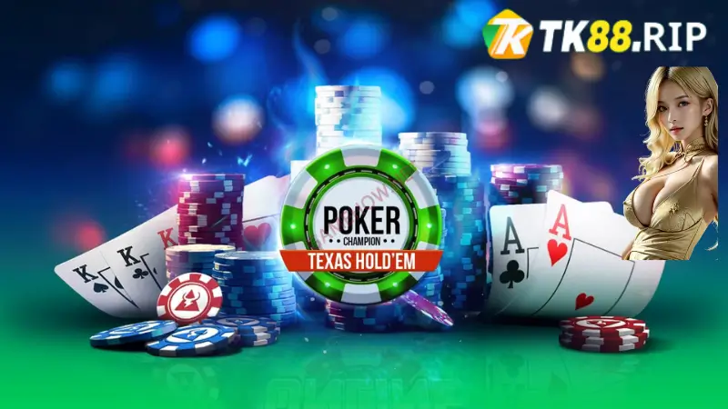 Luật Chơi Và Cách Chơi Poker Cơ Bản Tại TK88