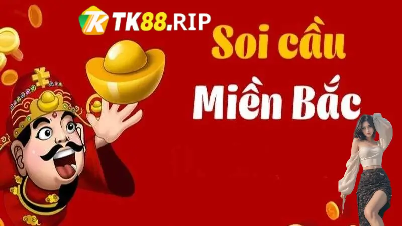 Soi Cầu Miền Bắc Tại TK88 - Bí Quyết Giúp Bạn Chiến Thắng